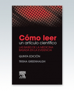 Greenhalgh, T., Cómo leer un artículo científico 5 ed. © 2015