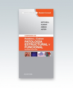 Compendio de Robbins y Cotran. Patología estructural y funcional + StudentConsult. 9ª Edición