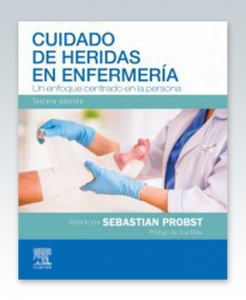 Cuidado de heridas en enfermería . 3ª Edición – 2021