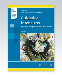 Cuidados Intensivos Atención Integral del Paciente Crítico. 2ª Edición – 2022