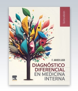 Diagnóstico diferencial en medicina interna. 5ª Edición – 2023