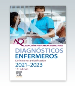 Diagnósticos enfermeros. definiciones y clasificación 2021-2023. Edición hispanoamericana.