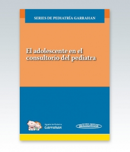 El adolescente en el consultorio del pediatra. 1ª Edición – 2020