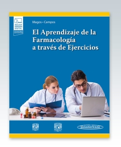 El aprendizaje de la farmacología a través de ejercicios. 1ª Edición – 2021