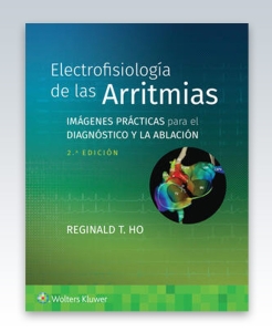 Electrofisiología de las arritmias. 2ª Edición – 2023