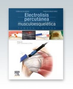 Electrolisis percutánea musculoesquelética. Tendón y bursa – 2020