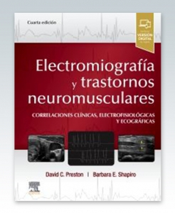 Electromiografía y trastornos neuromusculares. 4ª Edición – 2021