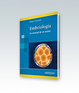 Embriología. Lo esencial de un vistazo. Edición 2013. Webster, de Wreede