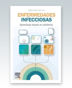 Enfermedades infecciosas. Aprendizaje basado en problemas – 2022