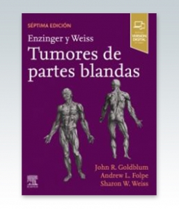Enzinger y Weiss. Tumores de partes blandas. 7ª Edición – 2021