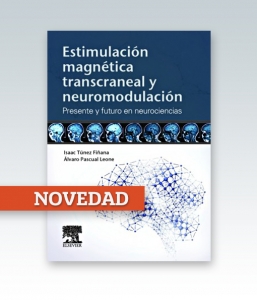 Estimulación magnética transcraneal y neuromodulación. Edición 2014.