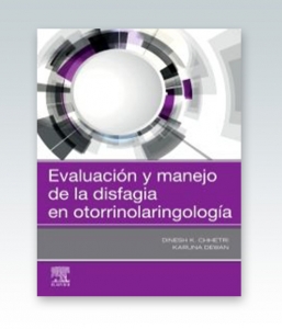 Evaluación y manejo de la disfagia en otorrinolaringología – 2020