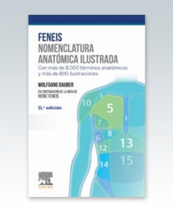 Feneis. Nomenclatura anatómica ilustrada. 6ª Edición – 2021