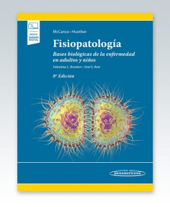 Fisiopatología. Bases biológicas de la enfermedad en adultos y niños. 8ª Edición – 2020