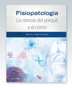 Fisiopatología. La ciencia del porqué y el cómo.