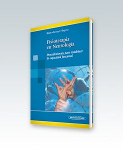 Fisioterapia en Neurología. Proced. para restablecer la capacidad funcional