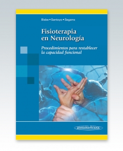 Fisioterapia en Neurología. Proced. para restablecer la capacidad funcional