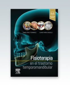 Fisioterapia en el trastorno temporomandibular. 1ª Edición – 2019