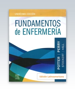 Fundamentos de enfermería. Edición Latinoamericana. 11ª Edición – 2023