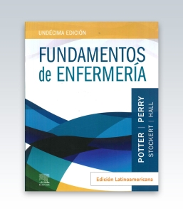 Fundamentos de enfermería. Edición Latinoamericana. 11ª Edición – 2023