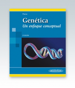 Genética. Un enfoque conceptual. Tercera Edición – 2010. Benjamin A. Pierce