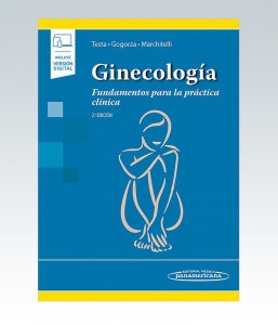 Ginecología (incluye versión digital) Fundamentos para la práctica clínica. 2ª edición