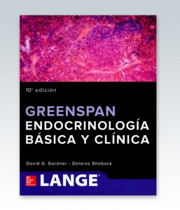 Greenspan. Endocrinología básica y clínica LANGE – 2019