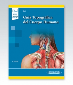 Guía Topográfica del Cuerpo Humano. 1ª Edición – 2021