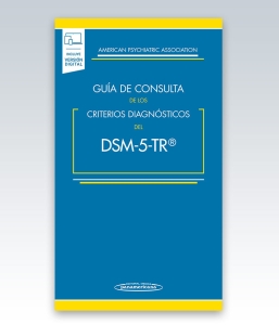 Guía de Consulta de los Criterios Diagnósticos del DSM-5 TR ®. 5ª Edición – 2023