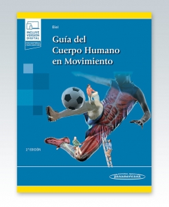 Guía del Cuerpo Humano en Movimiento. 2ª Edición – 2021