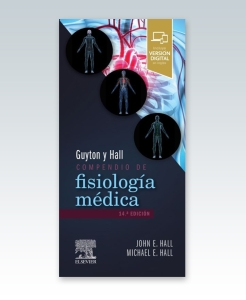 Guyton y Hall. Compendio de fisiología médica. 14ª Edición – 2021