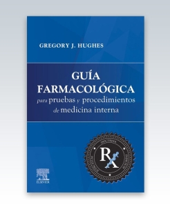 Guía farmacológica para pruebas y procedimientos de Medicina Interna – 2023