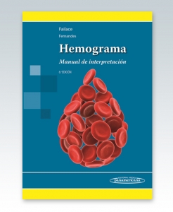 Hemograma Manual de interpretación – 6ª Edición