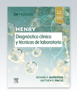 Henry. Diagnóstico clínico y técnicas de laboratorio. 24ª Edición – 2022