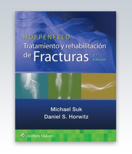 Hoppenfeld. Tratamiento y rehabilitación de fracturas. 2ª Edición – 2022