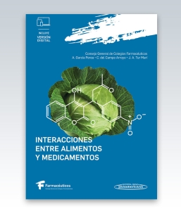 Interacciones entre Alimentos y Medicamentos. 1ª Edición – 2023