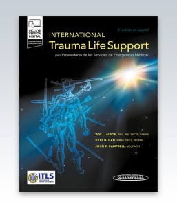 International Trauma Life Support para Proveedores de los Servicios de Emergencias Médicas. 4ª Edición – 2023