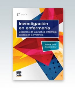 Investigación en enfermería: Desarrollo de la práctica enfermera basada en la evidencia. 7ª Edición – 2019