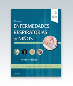 Kendig. Enfermedades respiratorias en niños. 9ª Edición – 2019