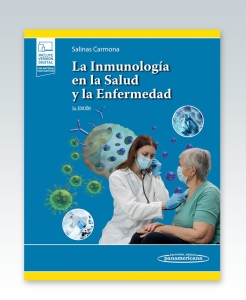 La Inmunología en la Salud y la Enfermedad. 3ª Edición – 2023