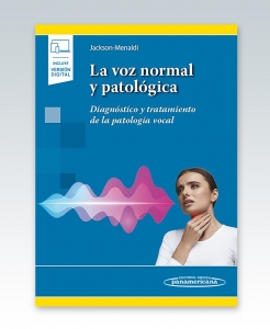 La voz normal y patológica (incluye versión digital) – 2019