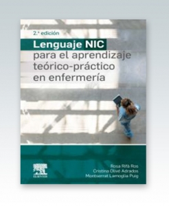 Lenguaje NIC para el aprendizaje teórico-práctico en enfermería. 2ª Edición – 2020