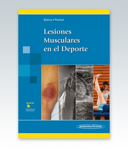Lesiones Musculares en el Deporte. Edición 2013. Balius, Pedret