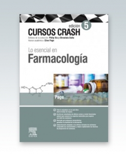 Lo esencial en Farmacología: Curso Crash. 5ª Edición – 2019