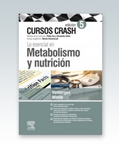 Lo esencial en Metabolismo y nutrición: Curso Crash. 5ª Edición – 2019