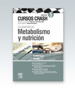 Lo esencial en Metabolismo y nutrición: Curso Crash. 5ª Edición – 2019