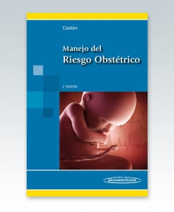 Manejo del Riesgo Obstétrico. 2ª Edición – 2016