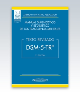 DSM-5-TR® Manual Diagnóstico y Estadístico de los Trastornos Mentales. 5ª Edición – 2023