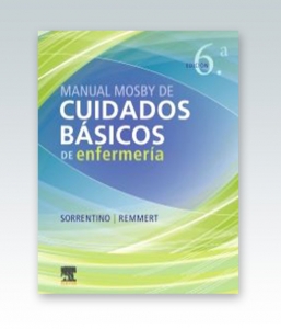 Manual Mosby de cuidados básicos de Enfermería. 6ª Edición – 2020