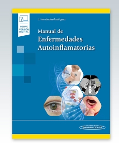 Manual de Enfermedades Autoinflamatorias. 1ª Edición – 2022